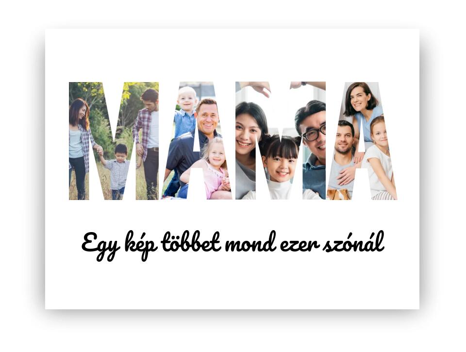 MAMA feliratú fotómontázs fényképes ajándék